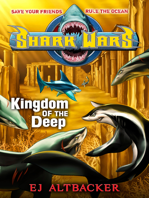 Title details for Kingdom of the Deep by EJ Altbacker - Available